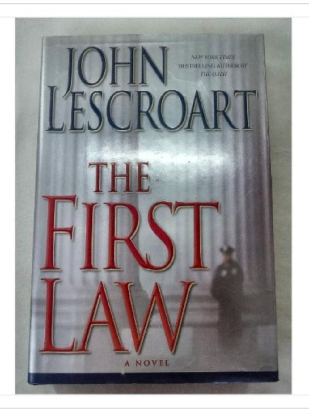 The First Law John Lescroart 2003 First Edition Hardcover Book Vintage Novel
